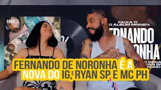 MC IG, MC RYAN SP, MC PH - FERNANDO DE NORONHA | NA ATIVIDADE REACT #553
