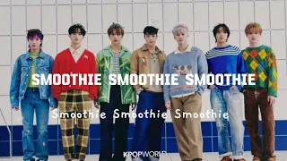 NCT DREAM 엔시티 드림 'Smoothie' Lyrics Video | KPOPWorld Music
