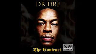 Dr. Dre - The Contract (Full Album)