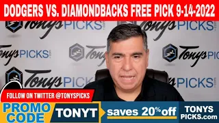 LA Dodgers vs. Arizona Diamondbacks 9/14/2022 FREE MLB Picks and Predictions on MLB Betting Tips
