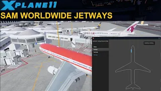 [XP11] TOOLS OF THE TRADE - SAM WORLDJETWAYS (ENGLISH)