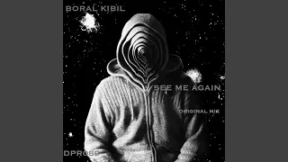 See Me Again (Original Mix)