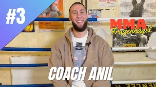 Coach Anil im MMA Fragenhagel vol.3