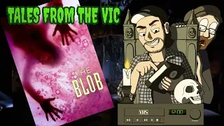 The Blob - Tales from the Vic - THORGIWEEN