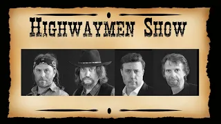 HIGHWAYMEN SHOW – American Outlaw Tribute
