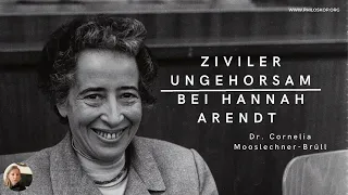 Hannah Arendt über den zivilen Ungehorsam