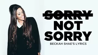 If Demi Lovato's "Sorry Not Sorry" were a Christian song by Beckah Shae (LYRICS)