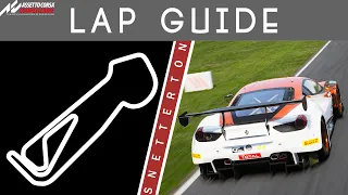 Snetterton Lap Guide - Assetto Corsa Competizione