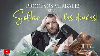 Procesos Verbales para soltar las deudas