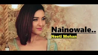 Nainowale Ne | NEETI MOHAN | Padmaavat | T-Series Acoustics | Lyrics | Popular Bollywood Hindi Songs