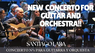 Concierto nº1 para Guitarra Española y Orquesta SANTIAGO LARA