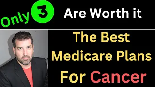 The Best Medicare Plan For Cancer | Benefits of Medigap