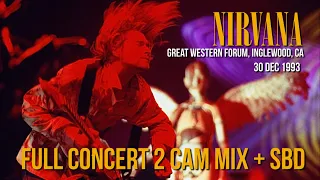 Nirvana - Great Western Forum  Inglewood CA, 30 Dec 1993  AMT 1 + AMT 2 + SBD MIX... FULL CONCERT