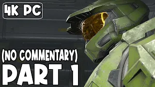 HALO INFINITE [PC ULTRA 4K 60FPS] Gameplay Walkthrough Part 1 - No Commentary