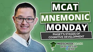 Piagets Stages of Cognitive Development : MCAT Mnemonic (Ep. 24)