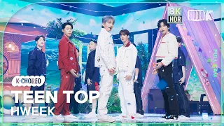 [K-Choreo 8K HDR] 틴탑 직캠 '휙 (HWEEK)' (TEEN TOP Choreography) @MusicBank 230707