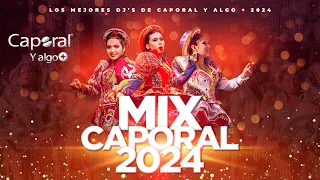 MIX CAPORAL 2024