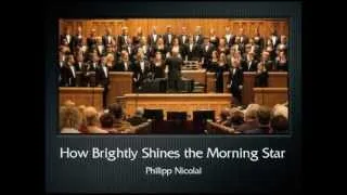 Nicolai: How Brightly Shines the Morning Star (The Hastings College Choir)
