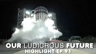 NASA SLS Explodes! Was it a good thing?! (Highlight Ep 91)