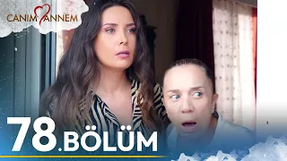 Canım Annem - 78. Bölüm | Uzun Versiyon