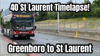 OCTranspo Route 40 St Laurent|Greenboro to St Laurent #bus #octranspo #ottawa