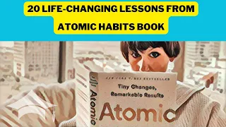 20 Life-Changing Lessons From Atomic Habits Book