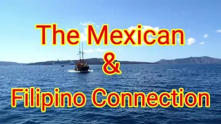 The Mexican Filipino Connection