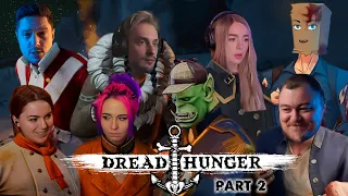 Dread Hunger | Монозвук, капканы и командная работа | Часть 2