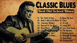 Classic Blues Music Best Songs - Best Of Vintage Blues Songs - Slow Blues Music Best Songs