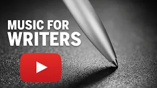 MUSIC FOR WRITERS 📝 | Smooth music to stay focused while writing (easy listening)