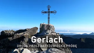 Wejście na Gerlach - droga przez Batyżowiecką Próbę