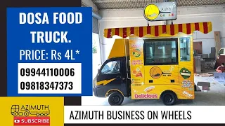 Dosa Food Truck By Azimuth. Business idea for restaurants. Mobile Food Business