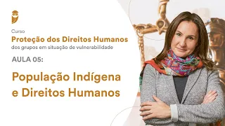 População Indígena e Direitos Humanos