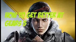 How to get better at Gears 5 Multiplayer, ranked!