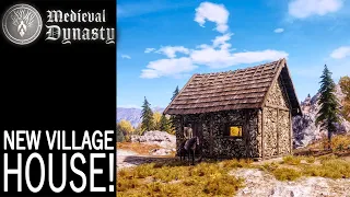 New Village House! | Medieval Dynasty Gameplay | EP 213