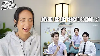 Love In The Air บรรยากาศรัก เดอะซีรีส์ Special 'Back To School' EP REACTION