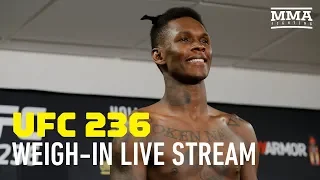 UFC 236 Official Weigh-in Live Stream - MMA Fighting
