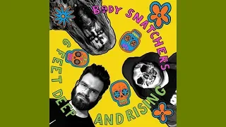 Body Snatchers - 6 Feet Deep & Rising (Kelly Betz, BoneMan) - FULL ALBUM