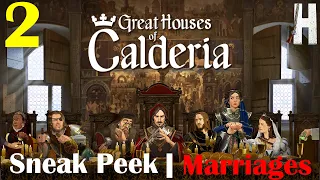 Great Houses of Calderia | Marriages and Combat | Sneak Peek | Part 2
