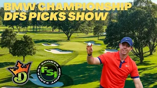 PGA DFS Picks Show - BMW Championship - DraftKings Picks & Bets - 2022 Fantasy Golf