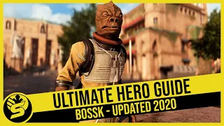 BOSSK - Updated Hero Guide (2020) - STAR WARS Battlefront 2