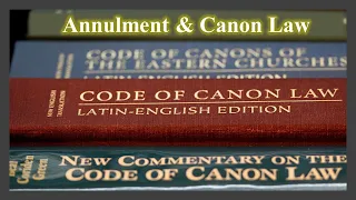 Canon Law & Annulment