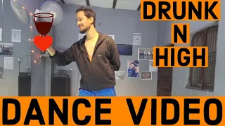 Drunk N High Dance Video | Mellow D, Aastha Gill, Adah Sharma, Akull | Dev Adhikari Choreography