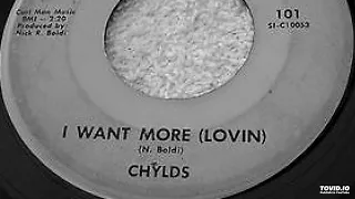 Chylds - I Want More (Lovin)