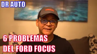 6 problemas comunes del Ford Focus 2012 - 2017