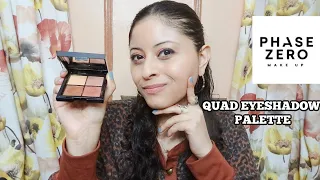 I TRIED PHASE ZERO MAKEUP FEATURING QUAD EYESHADOW | REVIEW | Trina Beauty