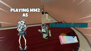 FRANKIE STEIN DESTROYS TEAMERS IN MM2 + GAMEPLAY (KEYBOARD ASMR)