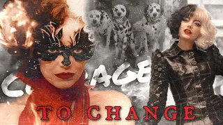 Cruella De Vil - Courage to Change - Sia Lyrics