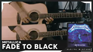 Fade To Black (Metallica) - Acoustic Guitar Cover Full Version