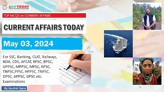 03 May 2024 Current Affairs by GK Today | GKTODAY Current Affairs - 2024